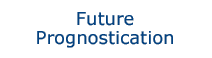 Future Prognostication